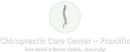 Chiropractic Care Center ~ Franklin